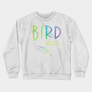 Bird Nerd Feather Gifts Crewneck Sweatshirt